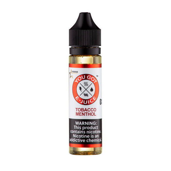 Tobacco Menthol Synthetic Nicotine Vape Juice by You Got E-Juice